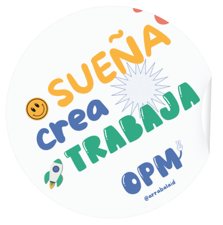 Sueña Crea Trabaja #Arrabal